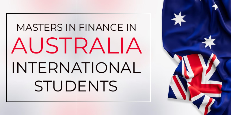 Masters In Finance In Australia For International Students 